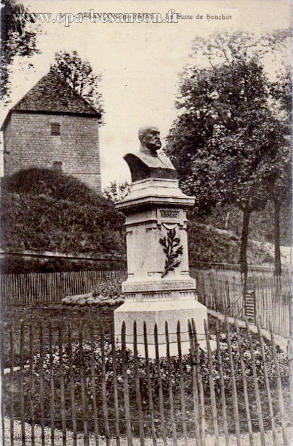27. - BESANÇON-les-BAINS. - Le Buste de Bouchot